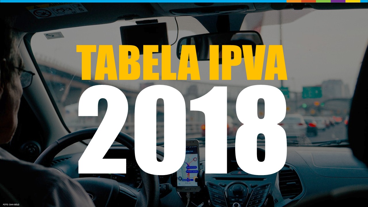 Tabela Completa de IPVA 2018